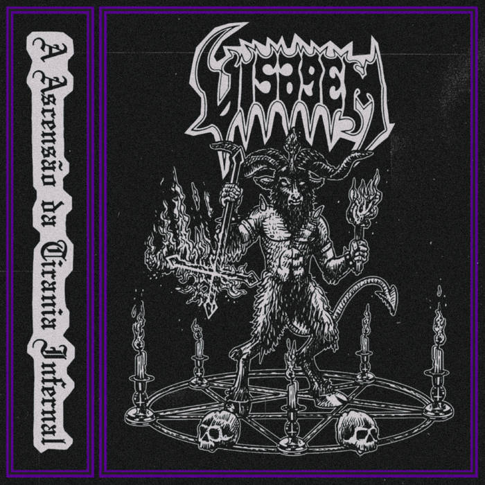 A Ascensão da Tirania Infernal