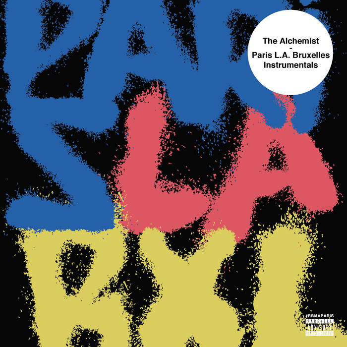 Paris x La x Bruxelles Instrumentals