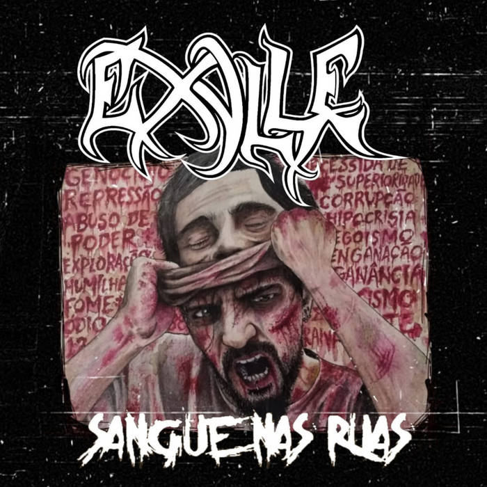 Exylle - Sangue nas Ruas