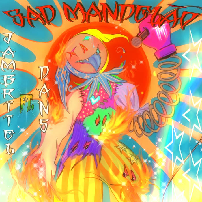 SAD MANDELÃO - JAMBRIIEL FT. DANS