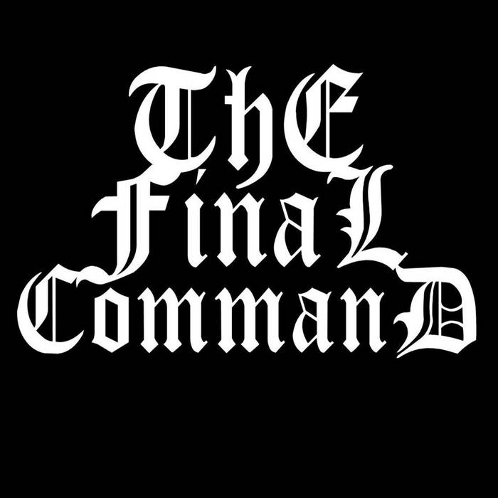 The Final Command (DEMO)