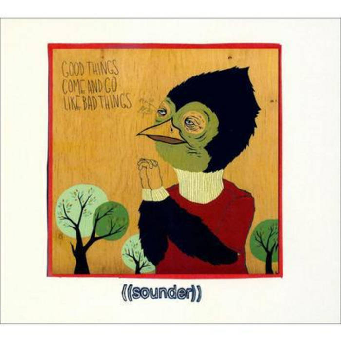 Good Things Come and Go Like Bad Things