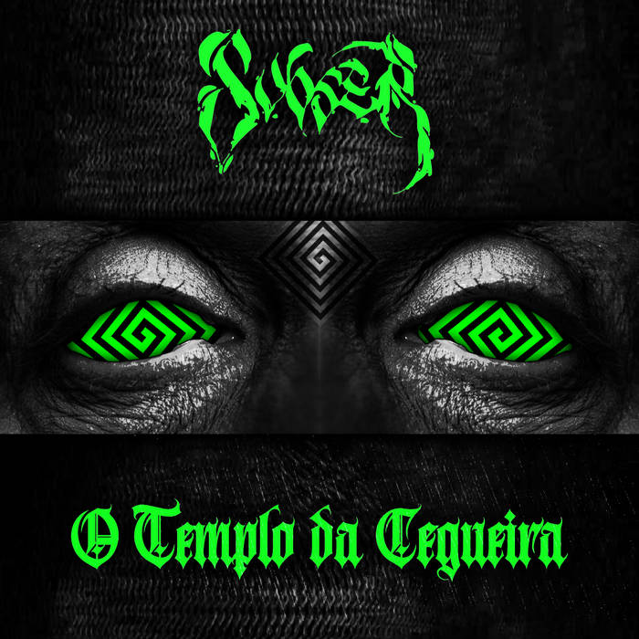 SubSer - O Templo da Cegueira
