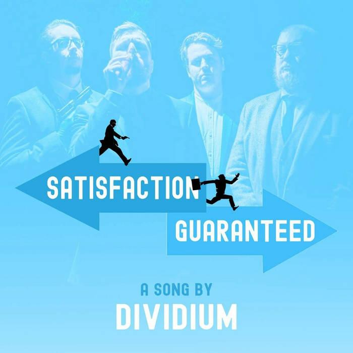 Satisfaction Guaranteed