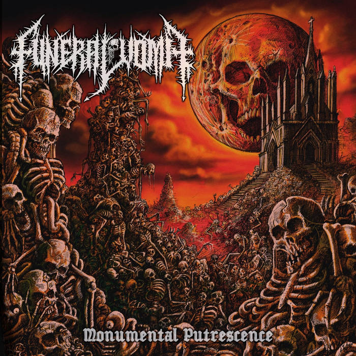 Monumental Putrescence