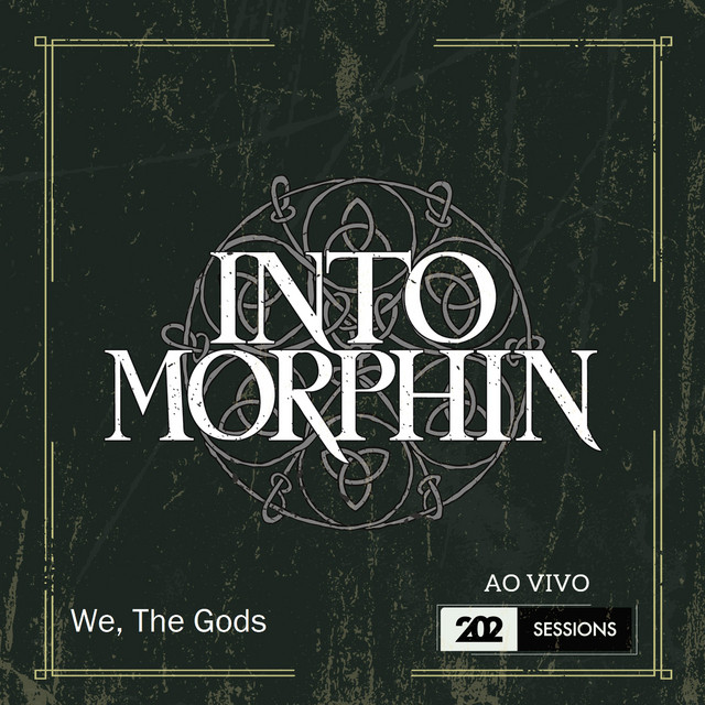 We, the Gods: 202 Sessions (Ao Vivo)