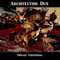Disease Ceremonial