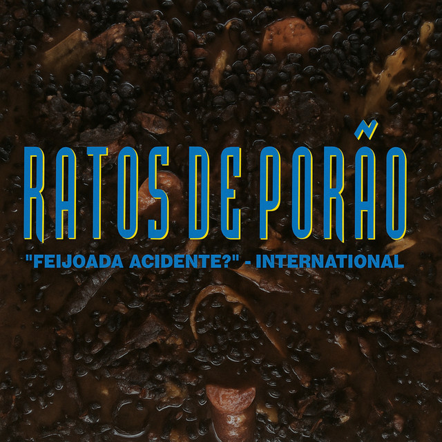 Feijoada Acidente? - Internacional