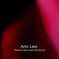 Artic Lake - Hesitate (Apocrypha AR Remix)