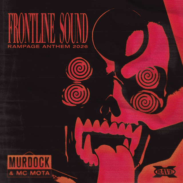 Frontline Sound (Rampage Anthem 2026)