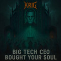 Big Tech CEO Bought Your Soul