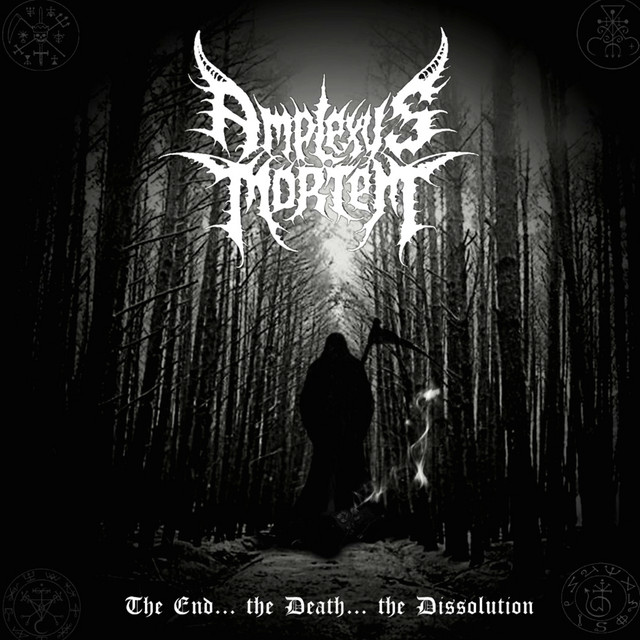 The End... the Death... the Dissolution