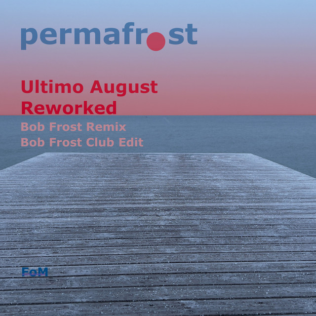 Ultimo August Reworked