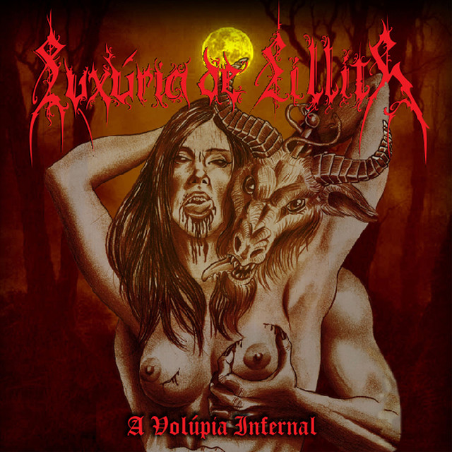 A Volúpia Infernal