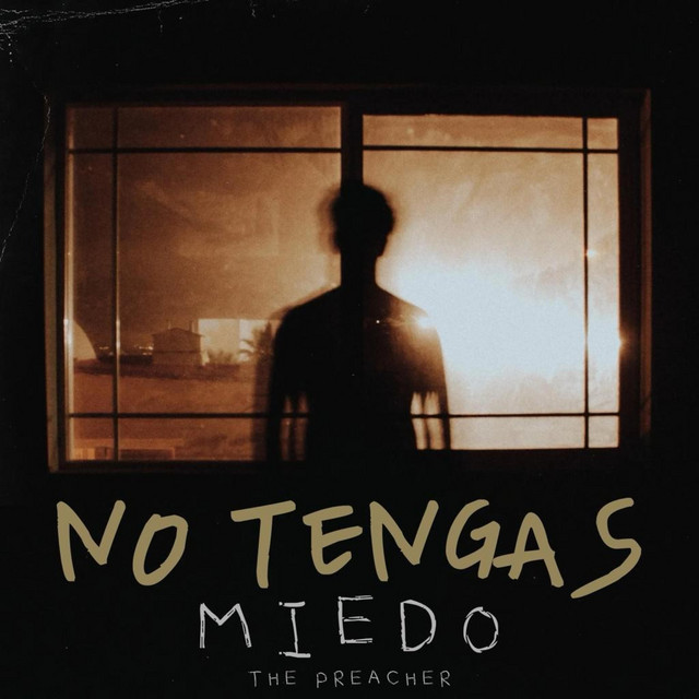 No tengas miedo