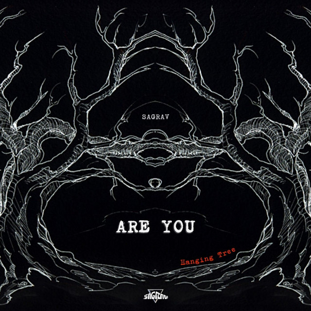 Are You (Hanging Tree)