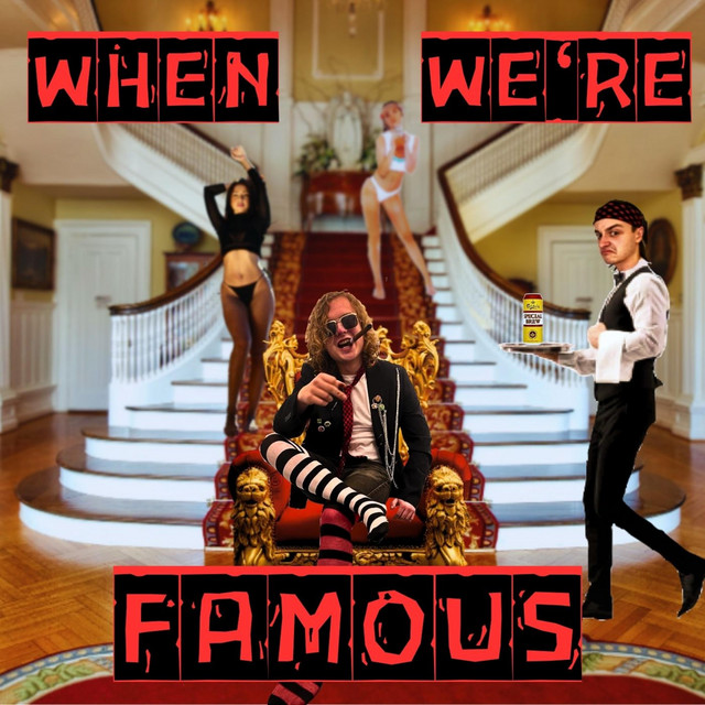 When We're Famous