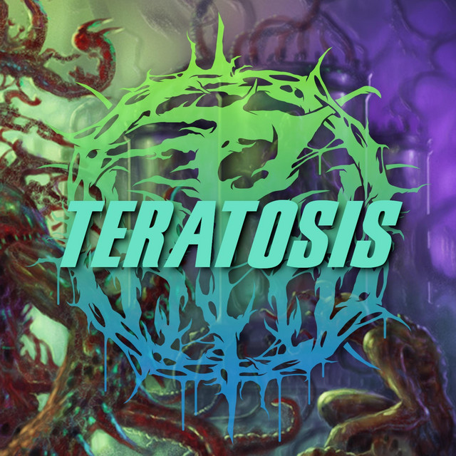 Teratosis