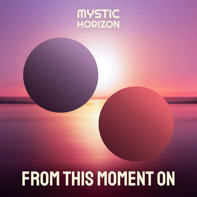 From This Moment On