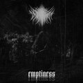 Emptiness..