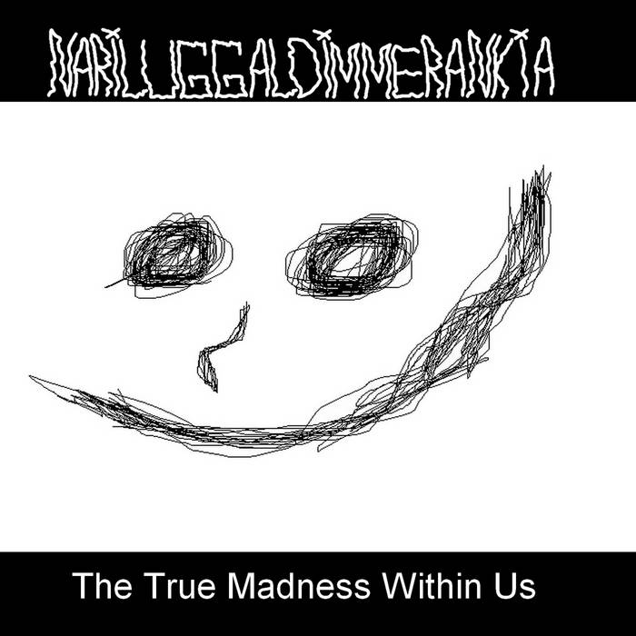 The True Madness Within Us (EP - 2022)