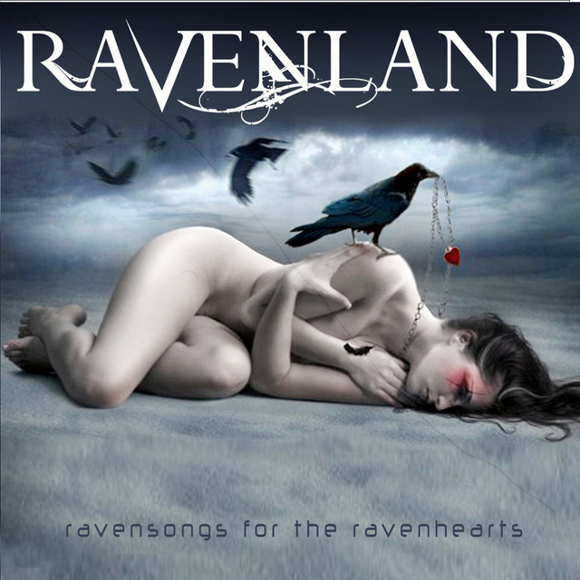 Ravensongs for the Ravenhearts