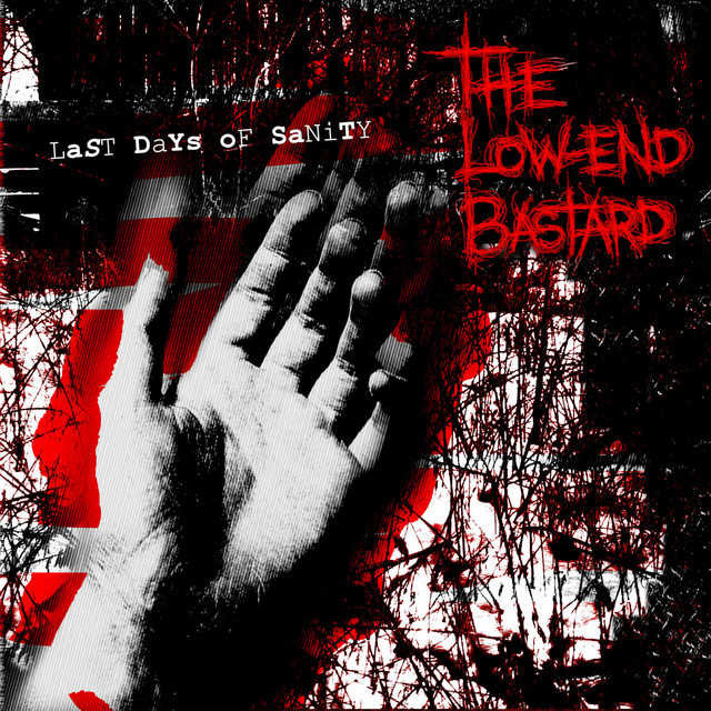 Last Days of Sanity