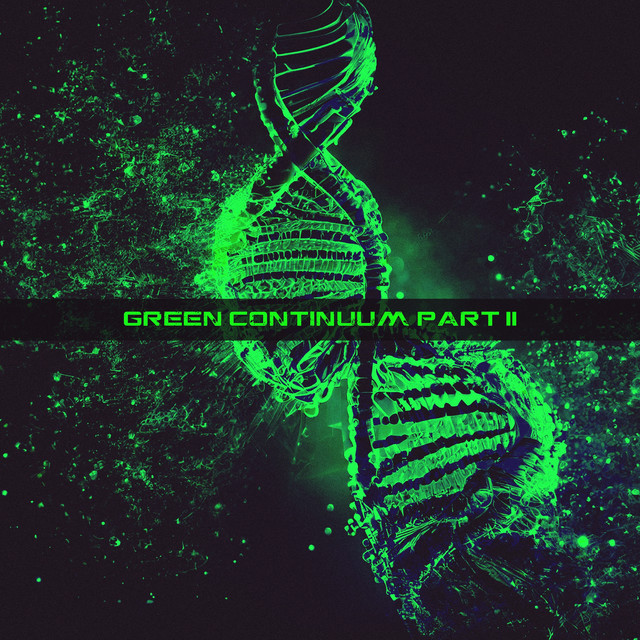 Green Continuum, Pt. II
