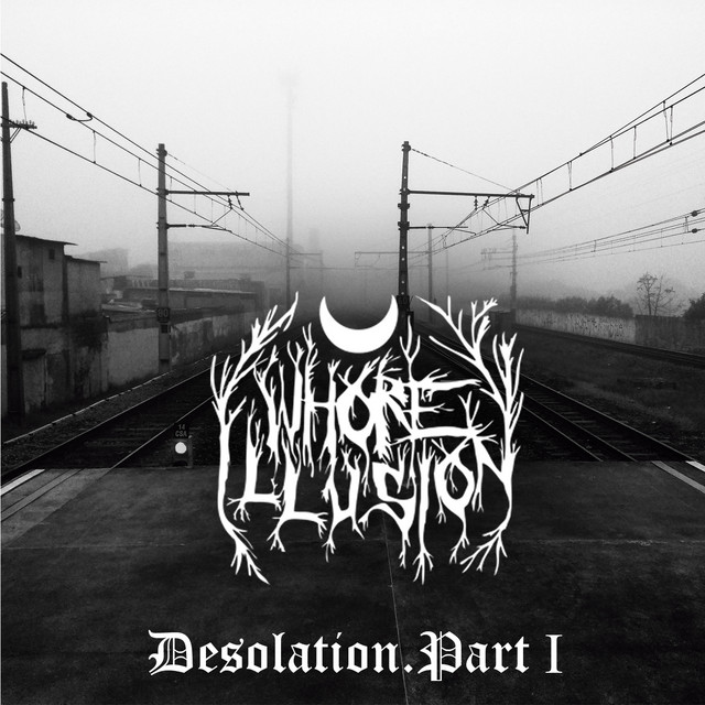 Desolation Part. I