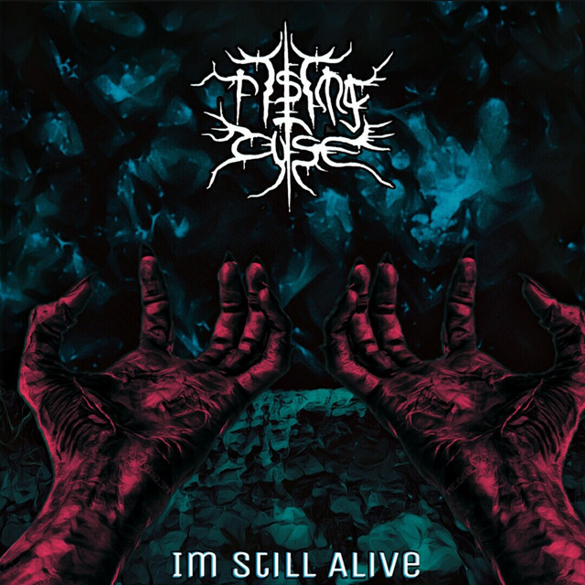I'm Still Alive