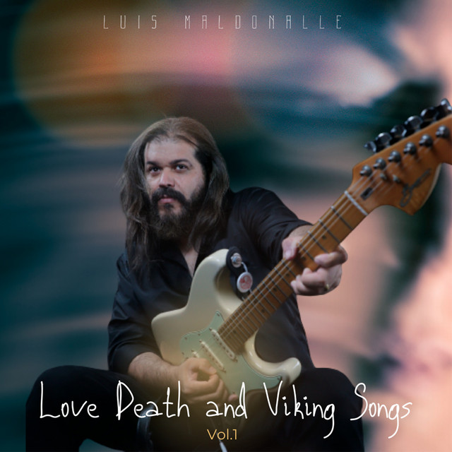 Love Death and Viking Songs, Vol. 1
