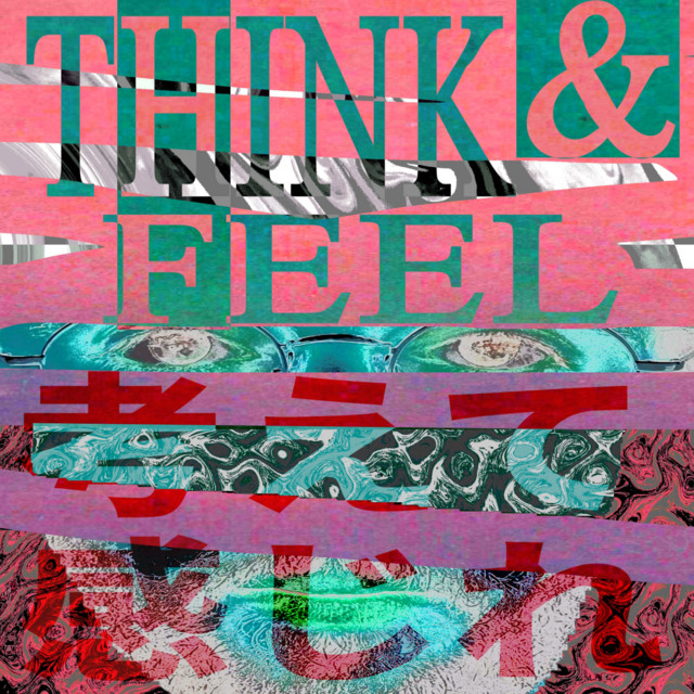 Think & Feel
