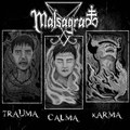 Trauma Calma Karma