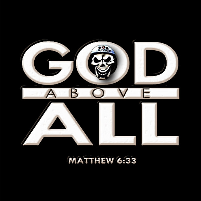 God Is Above All
