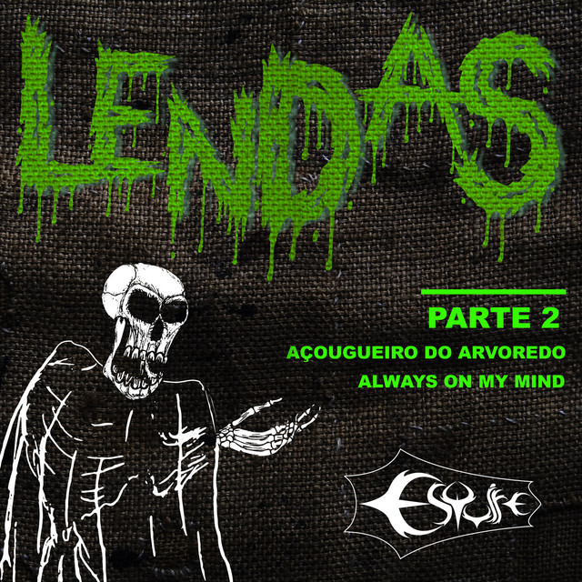 Lendas, Pt. II