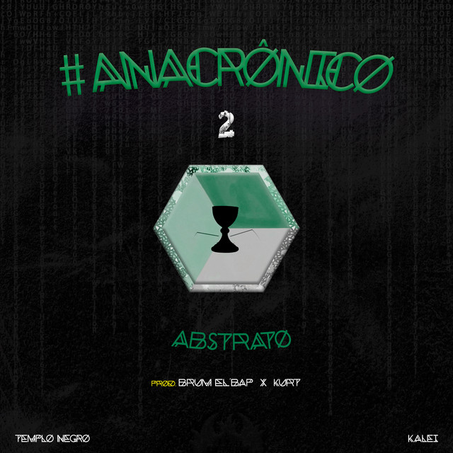 #Anacrônico 2: Abstrato
