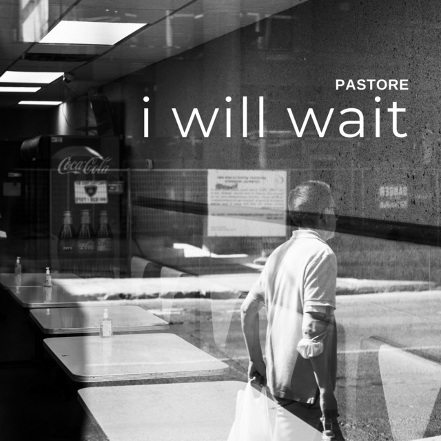 I Will Wait
