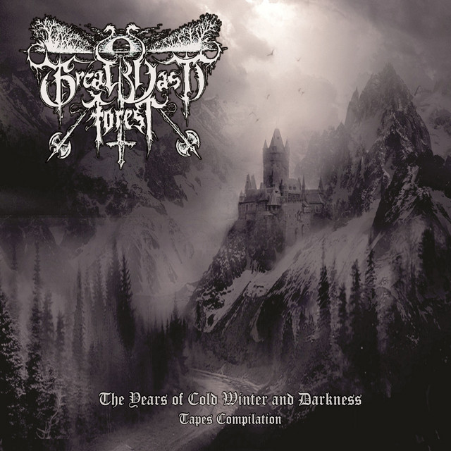 The Years of Cold Winter and Darkness (Tapes Compilation)