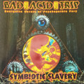 Symbiotic Slavery