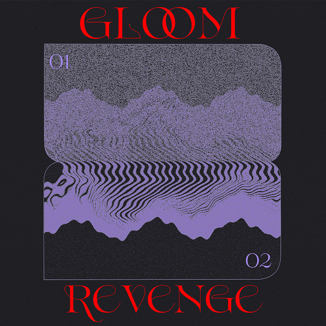 Gloom & Revenge