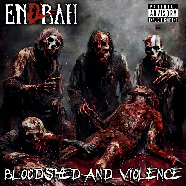 Bloodshed and Violence