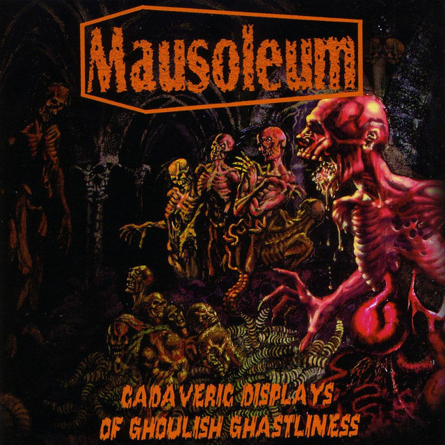 Cadaveric Displays of Ghoulish Ghastliness