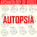 Archaeology of Roses EP