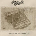 Ignite the Shattered Sky