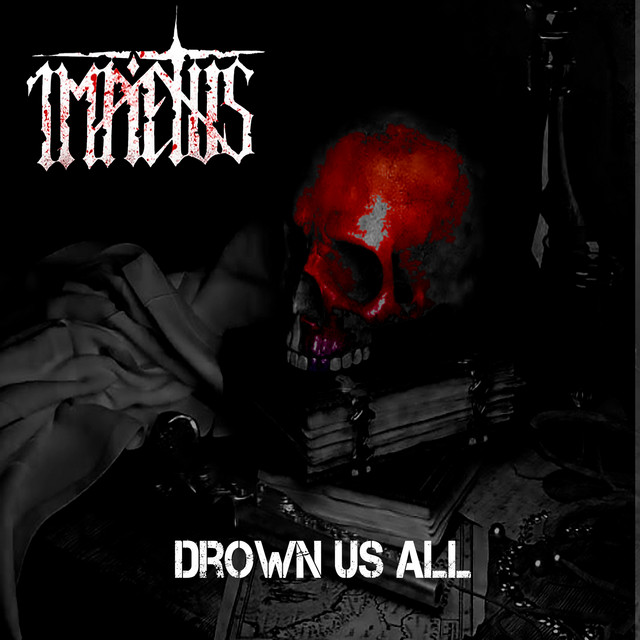 Drown Us All