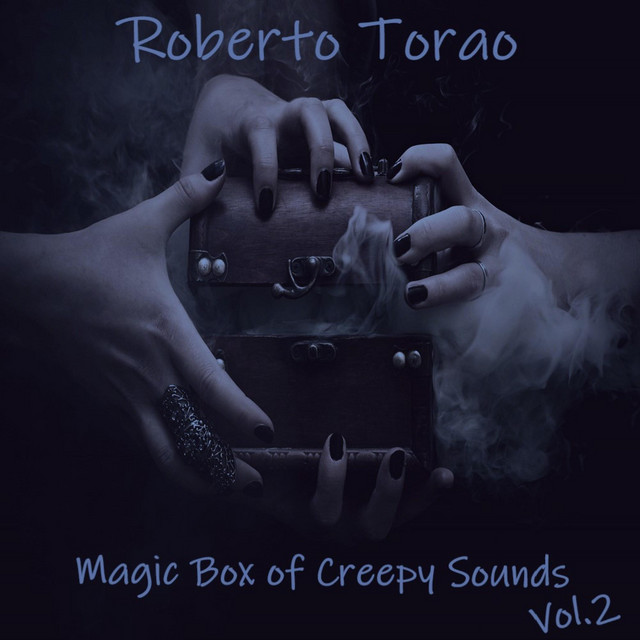 Magic Box of Creepy Sounds, Vol. 2