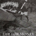 Life For Money - 7''EP / 2000