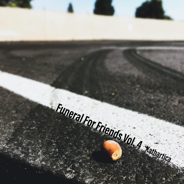 Funeral for Friends (Freestyle Hour, Vol. 4)