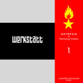 Die Werkstatt Vol.1