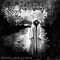 El Hedor, La Ruina, La Sangre